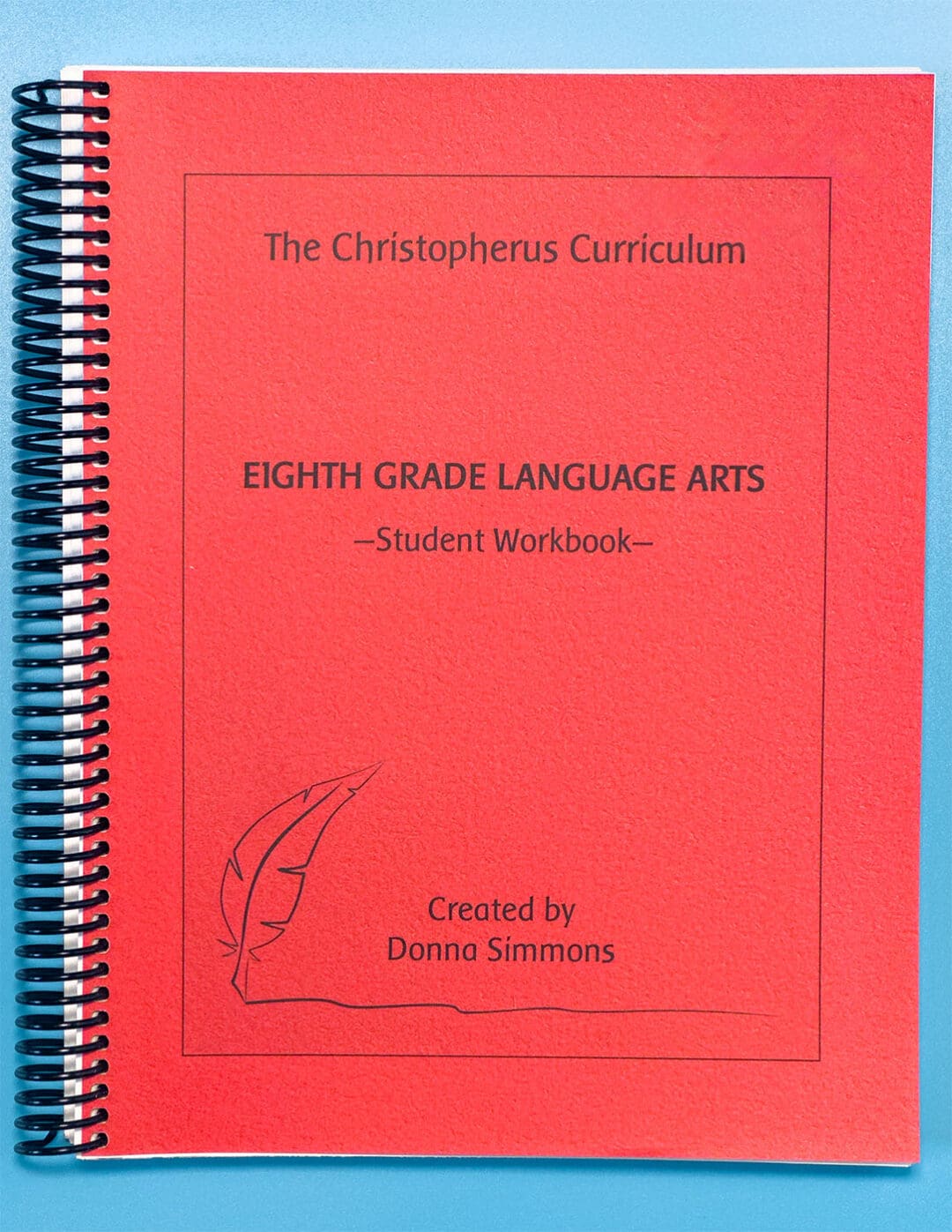 Christopherus Homeschool Resources Eighth Grade Language Arts Student