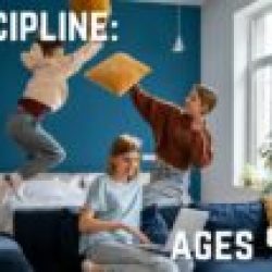 Discipline: Ages 9 - 13