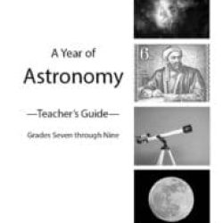 A Year of Astronomy - Teacher's Guide